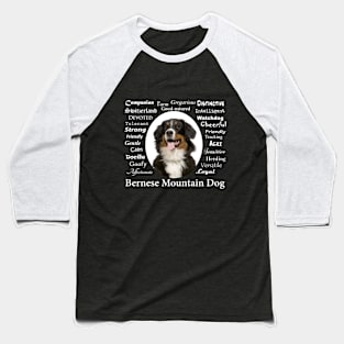 Bernese Mountain Dog Traits Baseball T-Shirt
